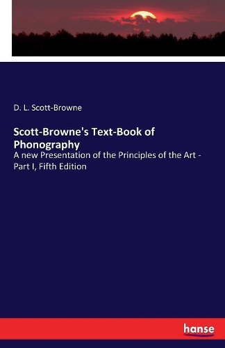 Scott-Browne's Text-Book of Phonography
