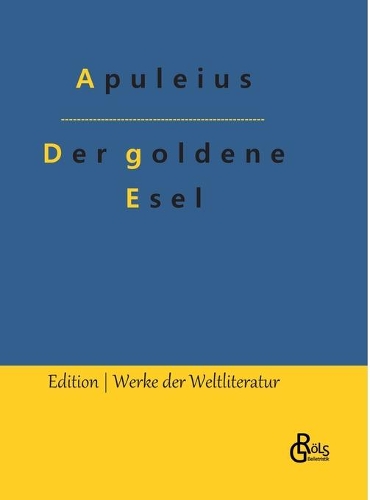 Der goldene Esel