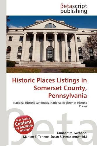 Historic Places Listings in Somerset County, Pennsylvania