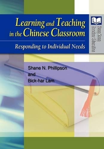 Learning and Teaching in the Chinese Classroom