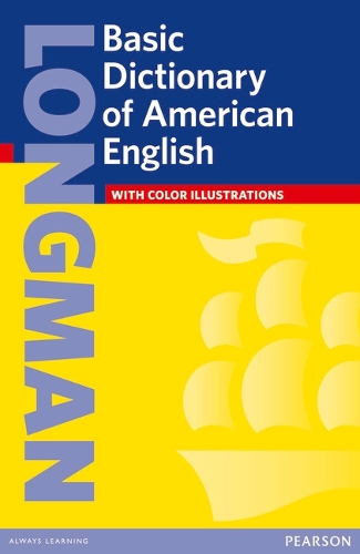 Longman Basic Dictionary of American English Paper: (American Basic Dictionary)