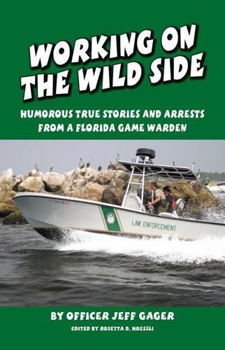 Working on the Wild Side