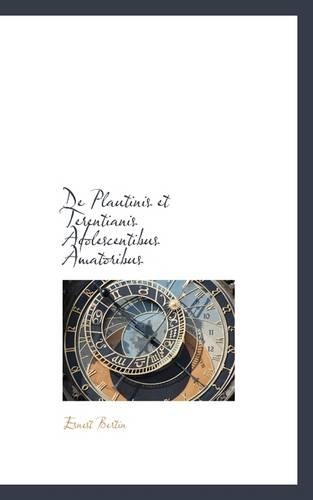 de Plautinis Et Terentianis Adolescentibus Amatoribus