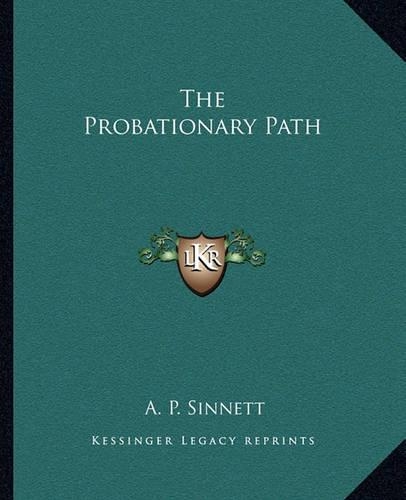 The Probationary Path