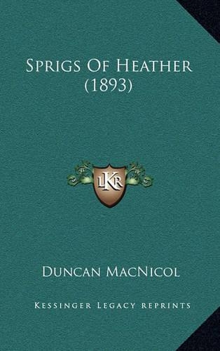 Sprigs of Heather (1893): (English)