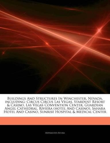 Articles on Buildings and Structures in Winchester, Nevada, Including