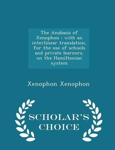 The Anabasis of Xenophon