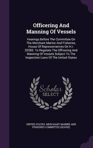 Officering and Manning of Vessels