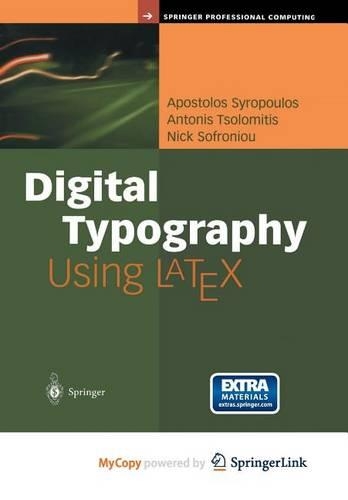 Digital Typography Using Latex