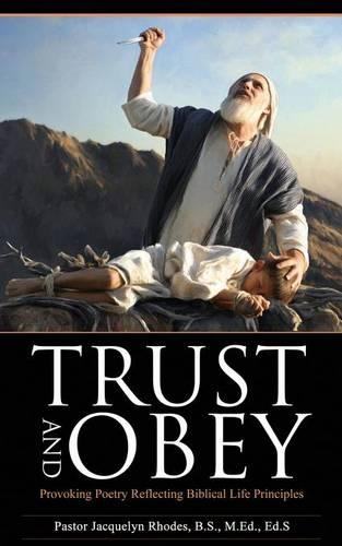 Trust and Obey