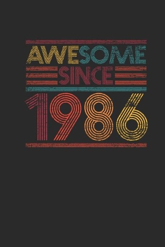 Awesome Since 1986