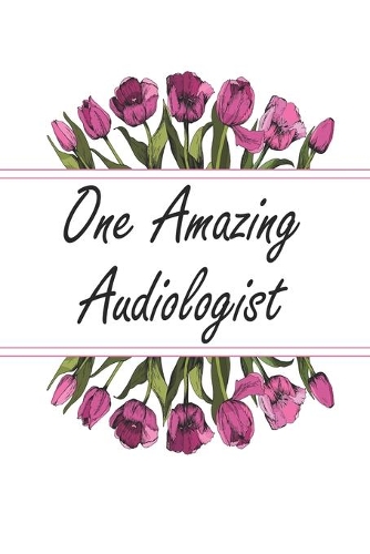 One Amazing Audiologist