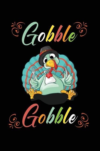 Gobble Gobble