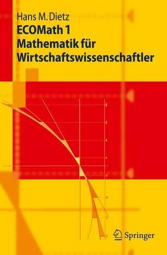 Ecomath 1 Mathematik Fur Wirtschaftswissenschaftler