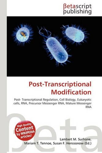 Post-Transcriptional Modification: (English)