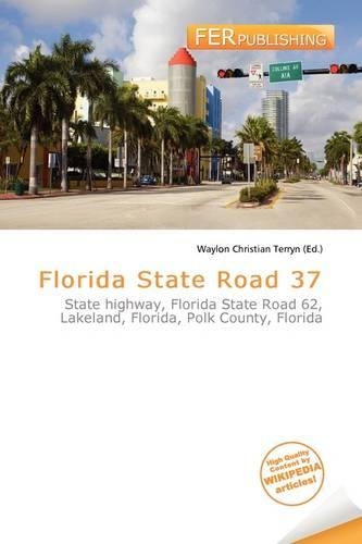 Florida State Road 37: (English)