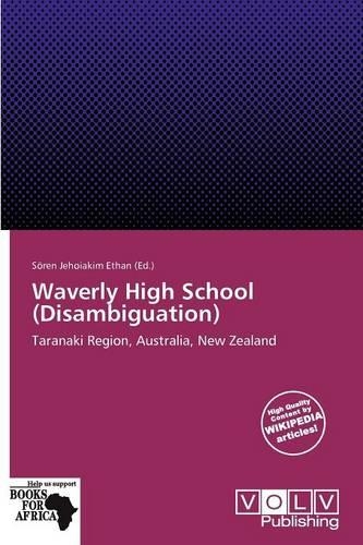 Waverly High School (Disambiguation)