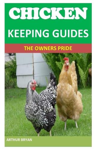 Chicken Keeping Guides