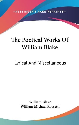 The Poetical Works Of William Blake