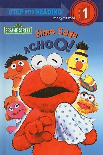 Elmo Says Achoo!