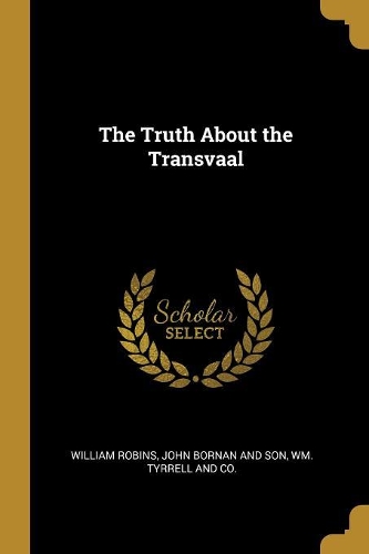 The Truth About the Transvaal