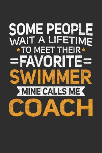 Some People Wait A Lifetime To Meet Their Favorite Swimmer Mine Calls Me Coach