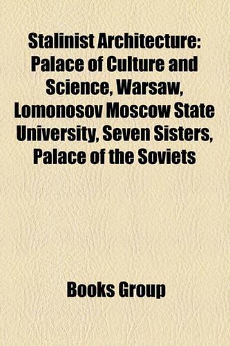Stalinist Architecture