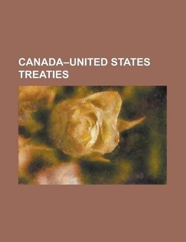 Canada United States Treaties