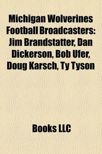 Michigan Wolverines Football Broadcasters