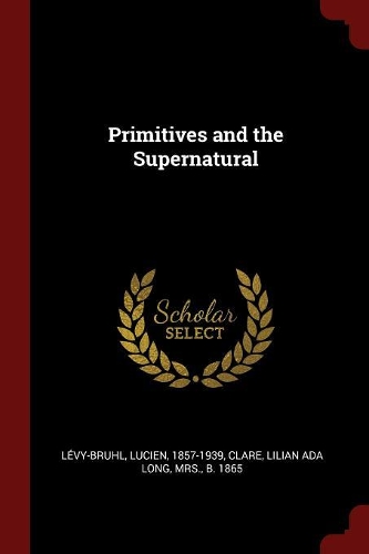 Primitives and the Supernatural