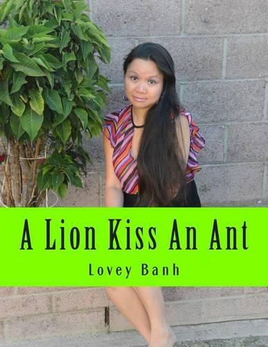 A Lion Kiss an Ant