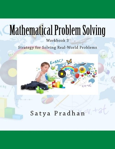 Mathematical Problem Solving Workbook 3: Strategy for Solving Real-World Problems(3 Mathematical Problem Solving)