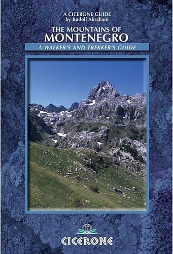 The Mountains of Montenegro