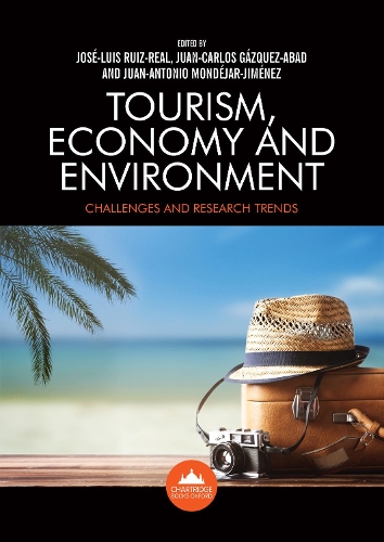 Tourism, Economy and Environment: Challenges and Research Trends