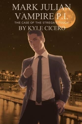Mark Julian Vampire P.I.: (Paperback)