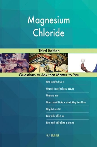 Magnesium Chloride; Third Edition