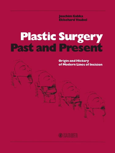 Plastic Surgery - Past and Present