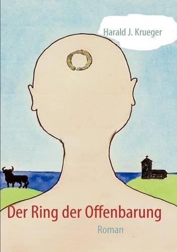 Der Ring der Offenbarung: Roman(German)