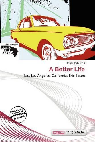A Better Life: (English)