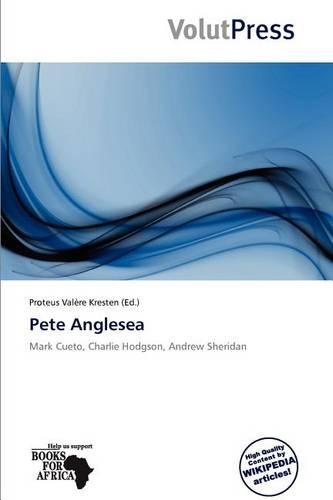 Pete Anglesea: (English)