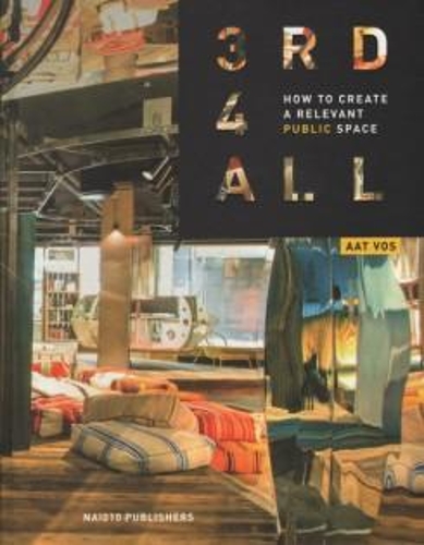 3rd4all - How to Create A Relevant Public Space
