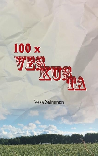 100 X Veskusta