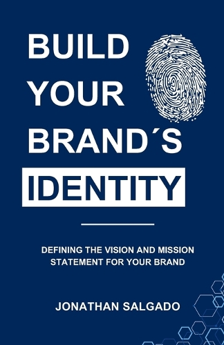 Build Your Brand´s Identity