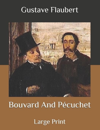 Bouvard And Pécuchet