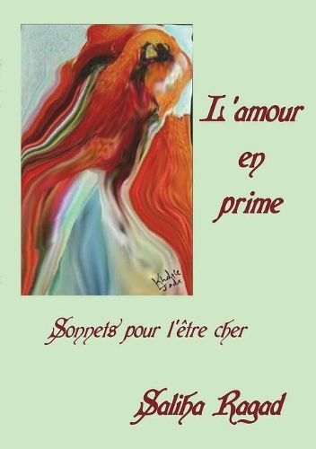 L'amour en prime - Sonnets pour l'être cher