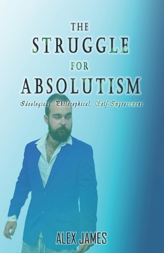 The Struggle for Absolutism