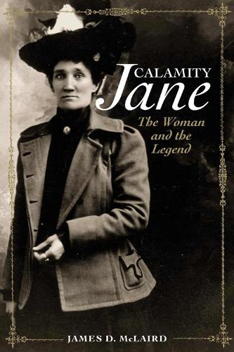 Calamity Jane: The Woman and the Legend(English)