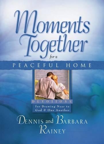 Moments Together for a Peaceful Home Gift Hardcover