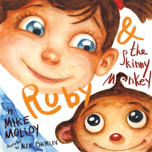 Ruby & the Skinny Monkey