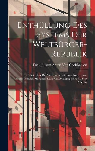 Enthüllung Des Systems Der Weltbürger-Republik